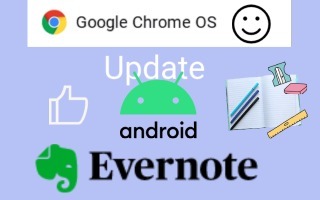 Evernote hat die Android-App für Chromebooks optimiert
